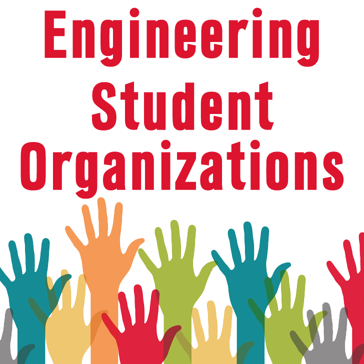 Engineering Student Organizations