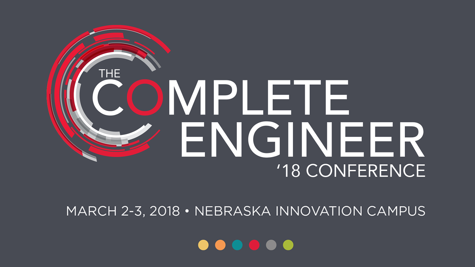 The Complete Engineer Conference is March 2-3 at Nebraska Innovation Campus.