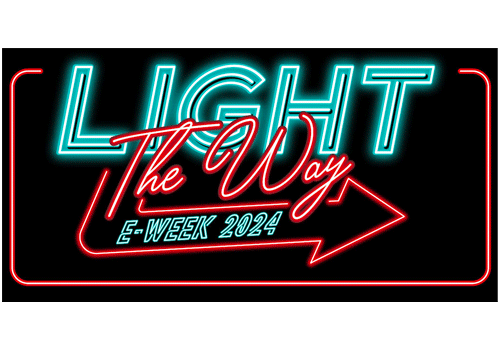 E-Week 2024: Light The Way!